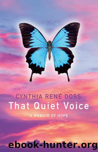 That Quiet Voice by Cynthia René Doss