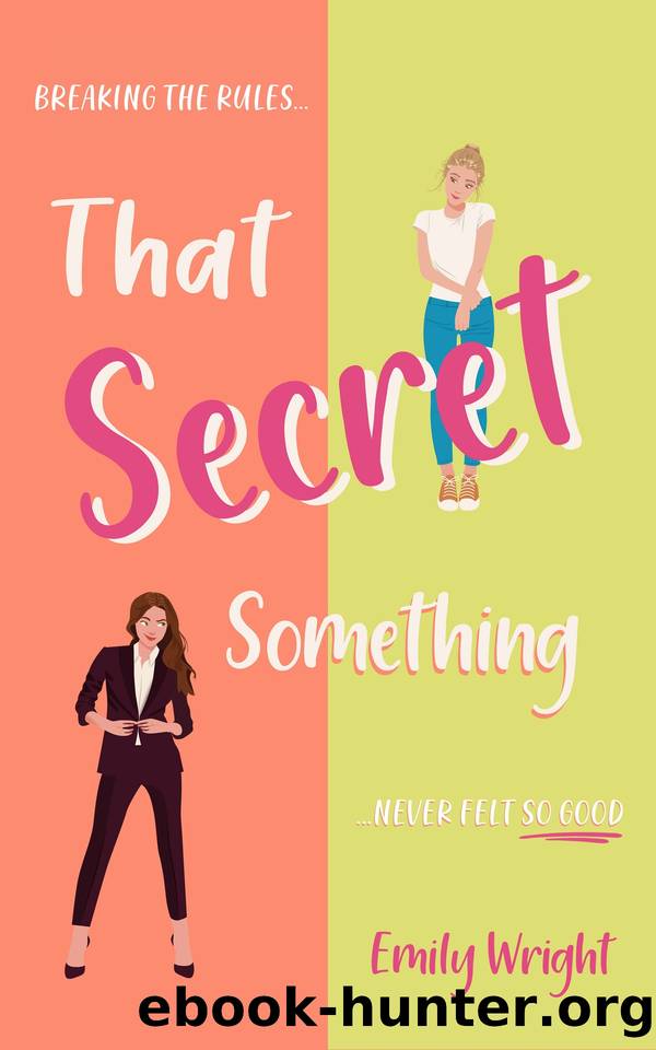 That Secret Something by Emily Wright
