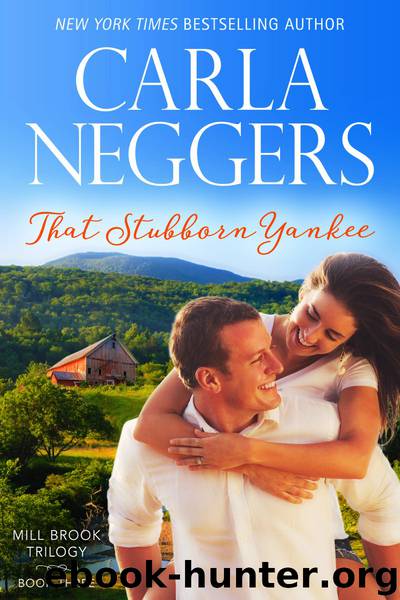 That Stubborn Yankee by Carla Neggers