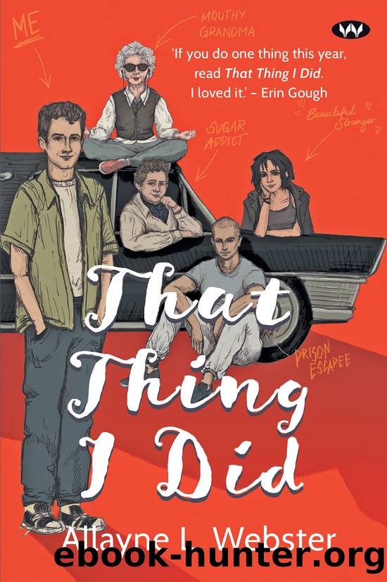 That Thing I Did by Allayne L. Webster