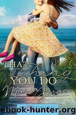 That Thing You Do by Geraci Maria