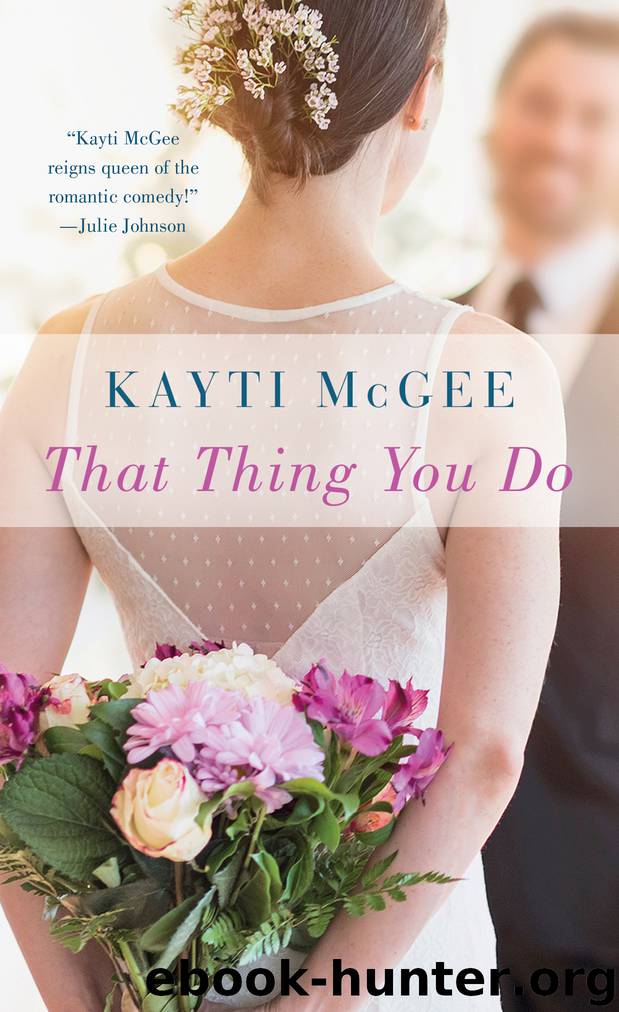 That Thing You Do by Kayti McGee