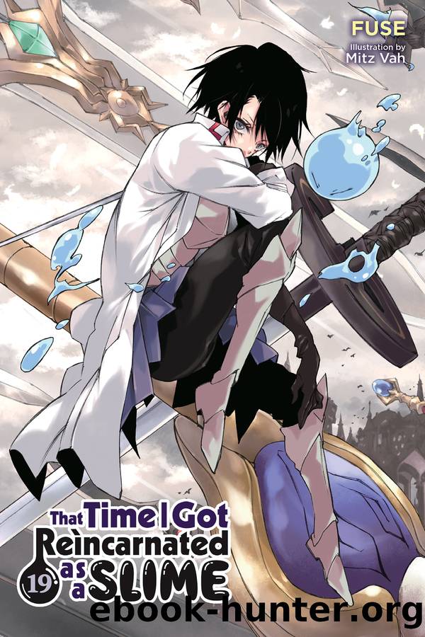 That Time I Got Reincarnated as a Slime Volume 19 by Fuse and Mitz Vah