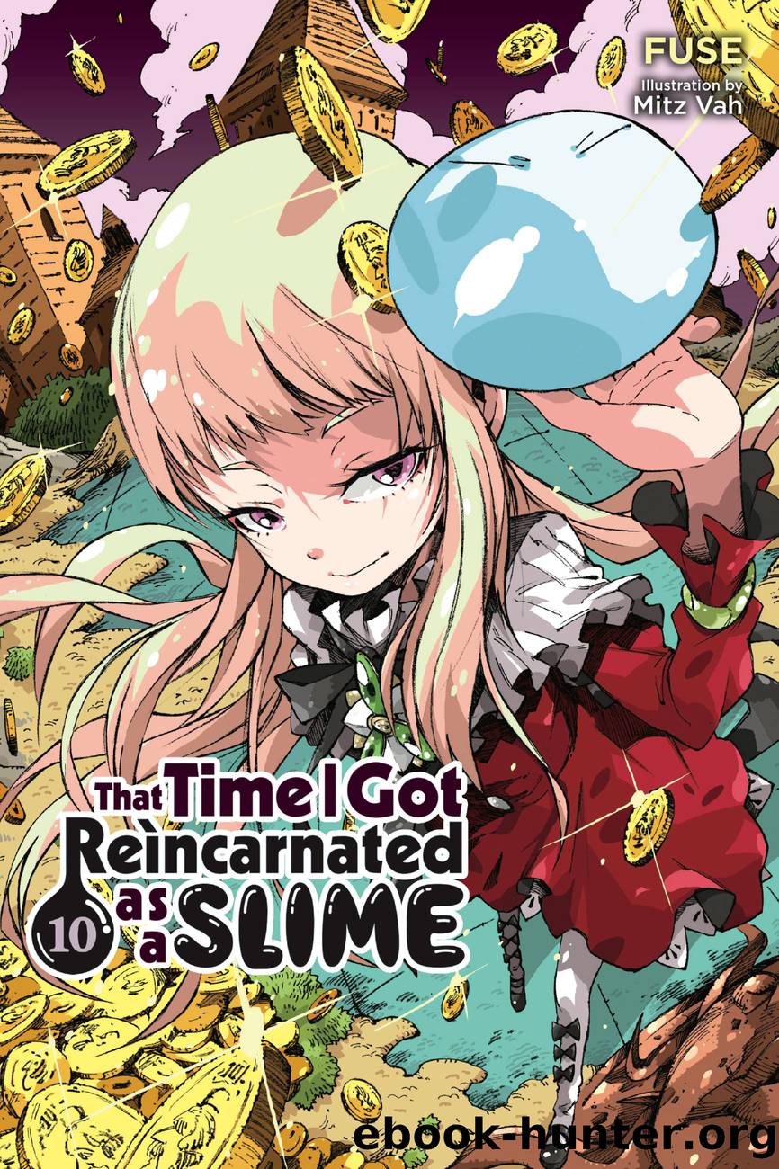 That Time I Got Reincarnated as a Slime, Vol. 10 by Fuse and Mitz Vah