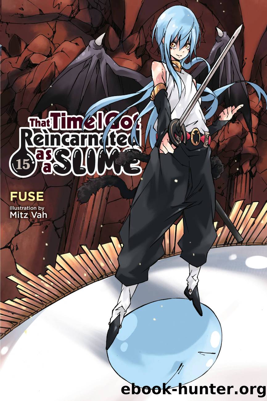 That Time I Got Reincarnated as a Slime, Vol. 15 by Fuse and Mitz Vah