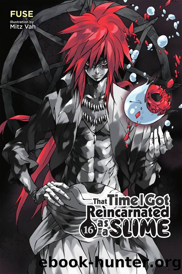 That Time I Got Reincarnated as a Slime, Vol. 16 by Fuse and Mitz Vah