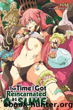 That Time I Got Reincarnated as a Slime, Vol. 3 [light novel] by Fuse