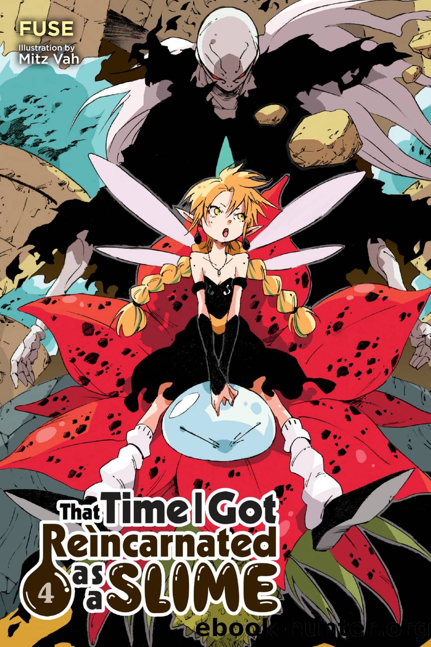 That Time I Got Reincarnated as a Slime, Vol. 4 by Fuse and Mitz Vah