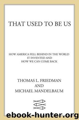 That Used to Be Us by Thomas L. Friedman;Michael Mandelbaum