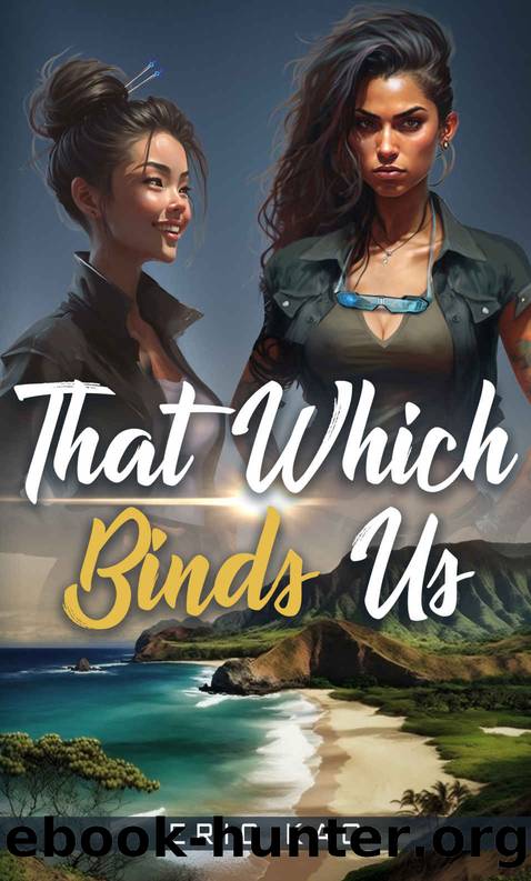 That Which Binds Us by Kao Eric