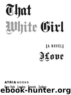 That White Girl by JLove