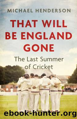 That Will Be England Gone by Michael Henderson