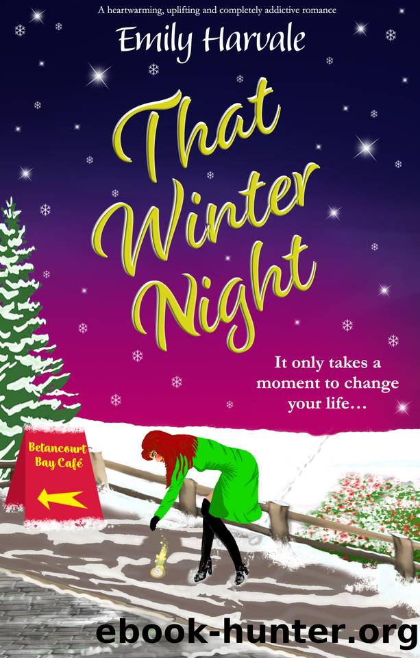 That Winter Night: A heartwarming, uplifting and completely addictive romance by Emily Harvale