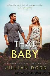 That baby by Jillian Dodd