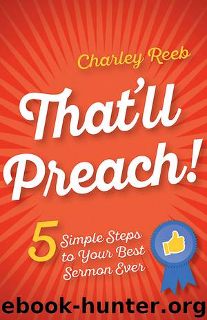 That'll Preach! by Reeb Charley;