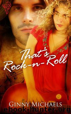 That's Rock-N-Roll by Ginny Michaels