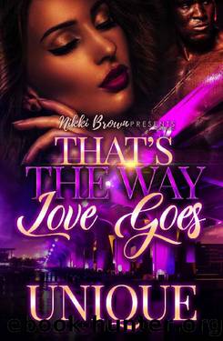 That's The Way Love Goes (The Stockley Family Book 1) by Unique