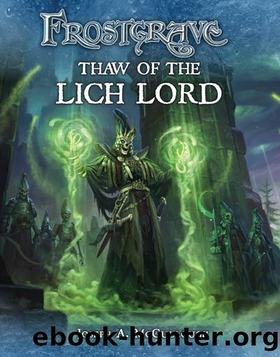 Thaw of the Lich Lord by JOSEPH A. MCCULLOUGH