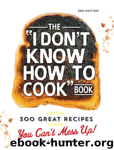 The "I Don't Know How To Cook" Book by Kamberg Mary-Lane
