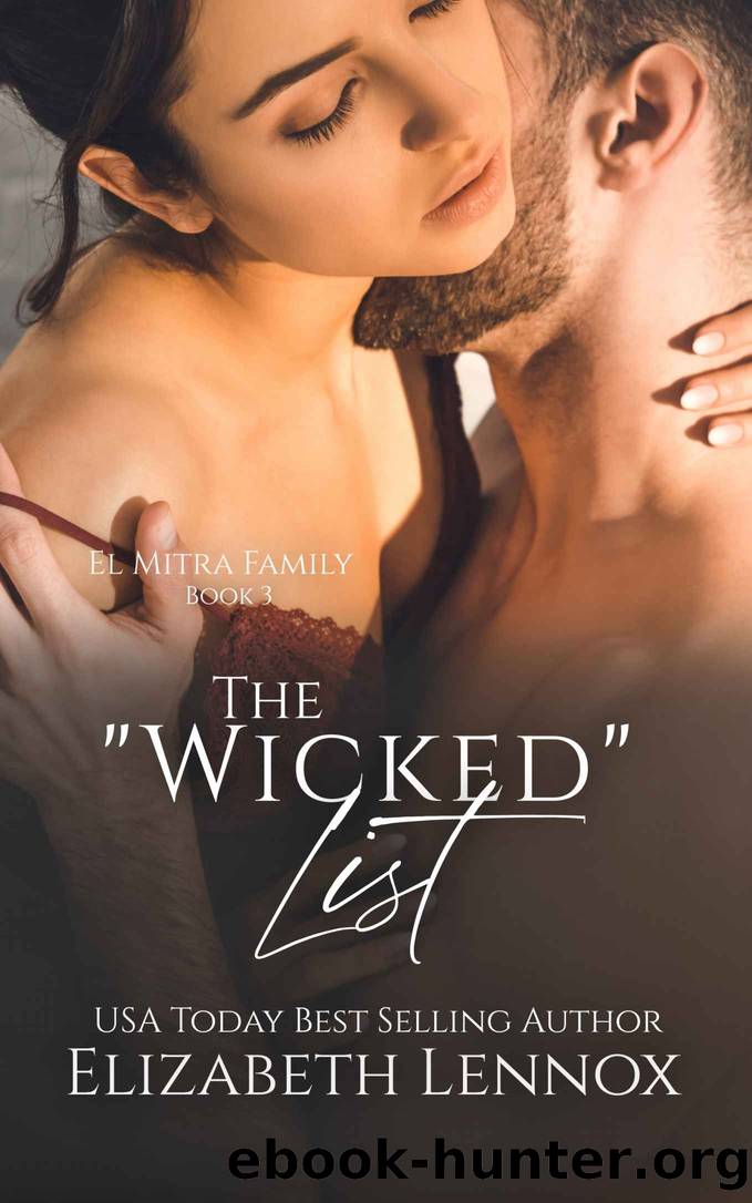 The "Wicked" List (El-Mitra Family Book 3) by Elizabeth Lennox