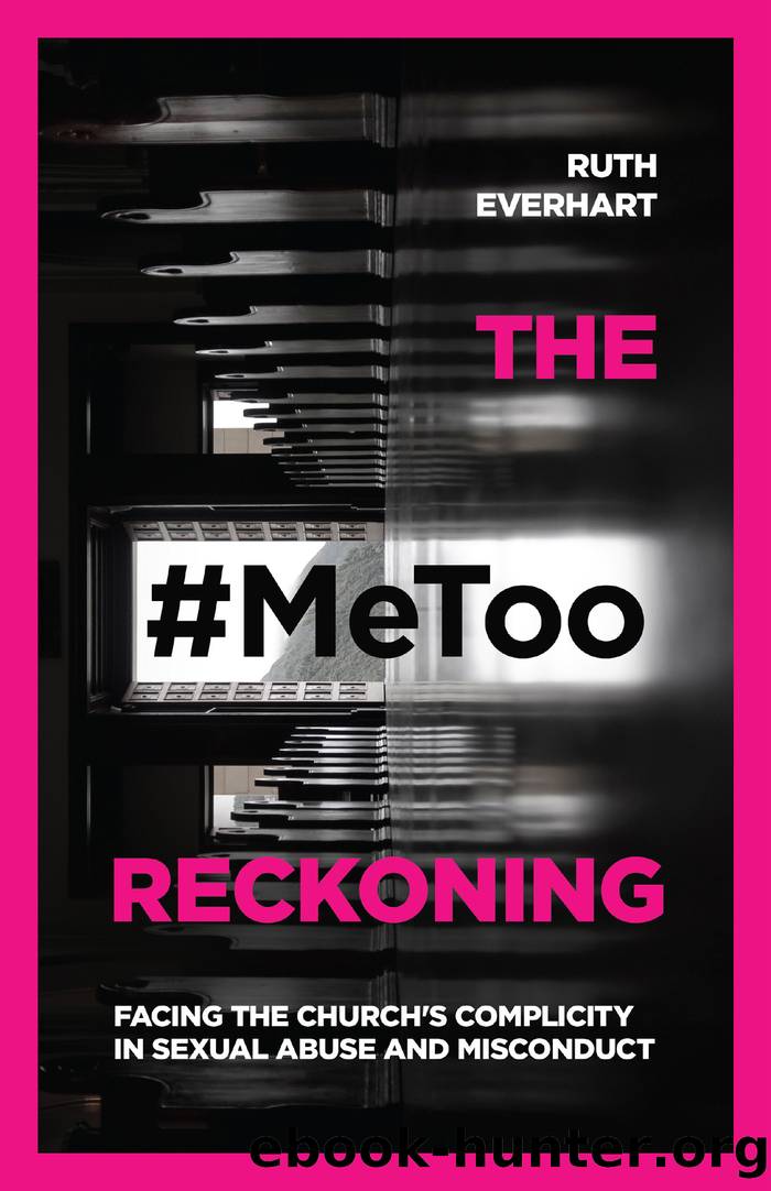 The #MeToo Reckoning by Ruth Everhart
