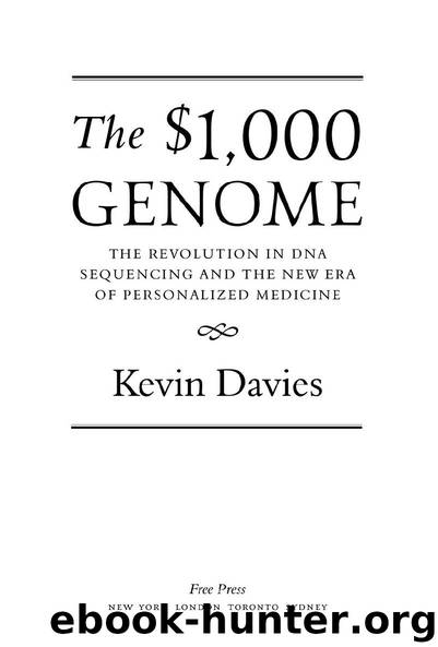 The $1,000 Genome by Kevin Davies