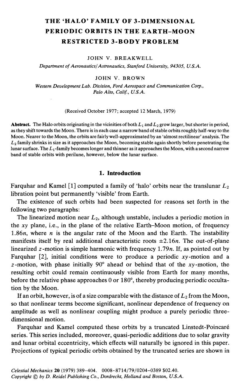 The &#x2018;Halo&#x2019; family of 3-dimensional periodic orbits in the Earth-Moon restricted 3-body problem by Unknown