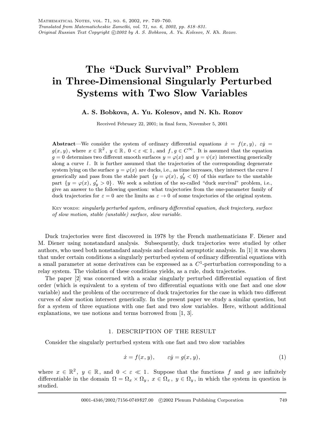 The &#x201C;Duck Survival&#x201D; Problem in Three-Dimensional Singularly Perturbed Systems with Two Slow Variables by Unknown