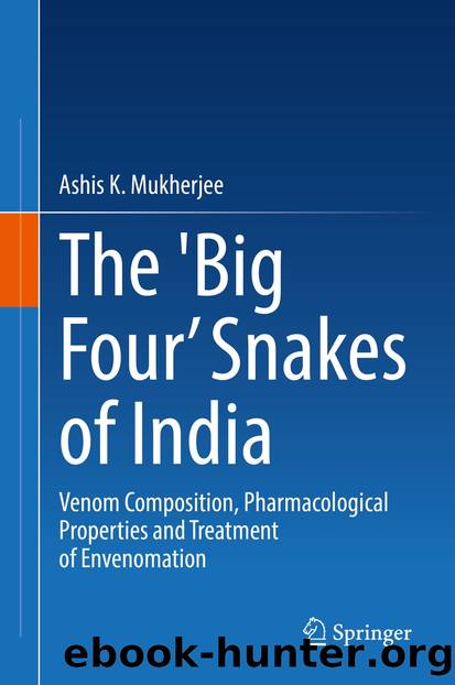 The 'Big Fourâ Snakes of India by Ashis K. Mukherjee