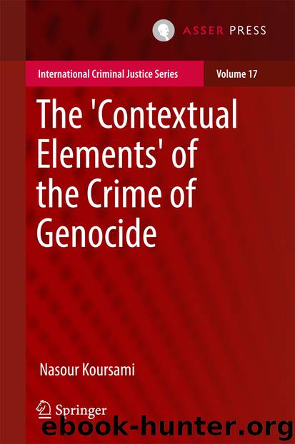 The 'Contextual Elements' of the Crime of Genocide by Nasour Koursami