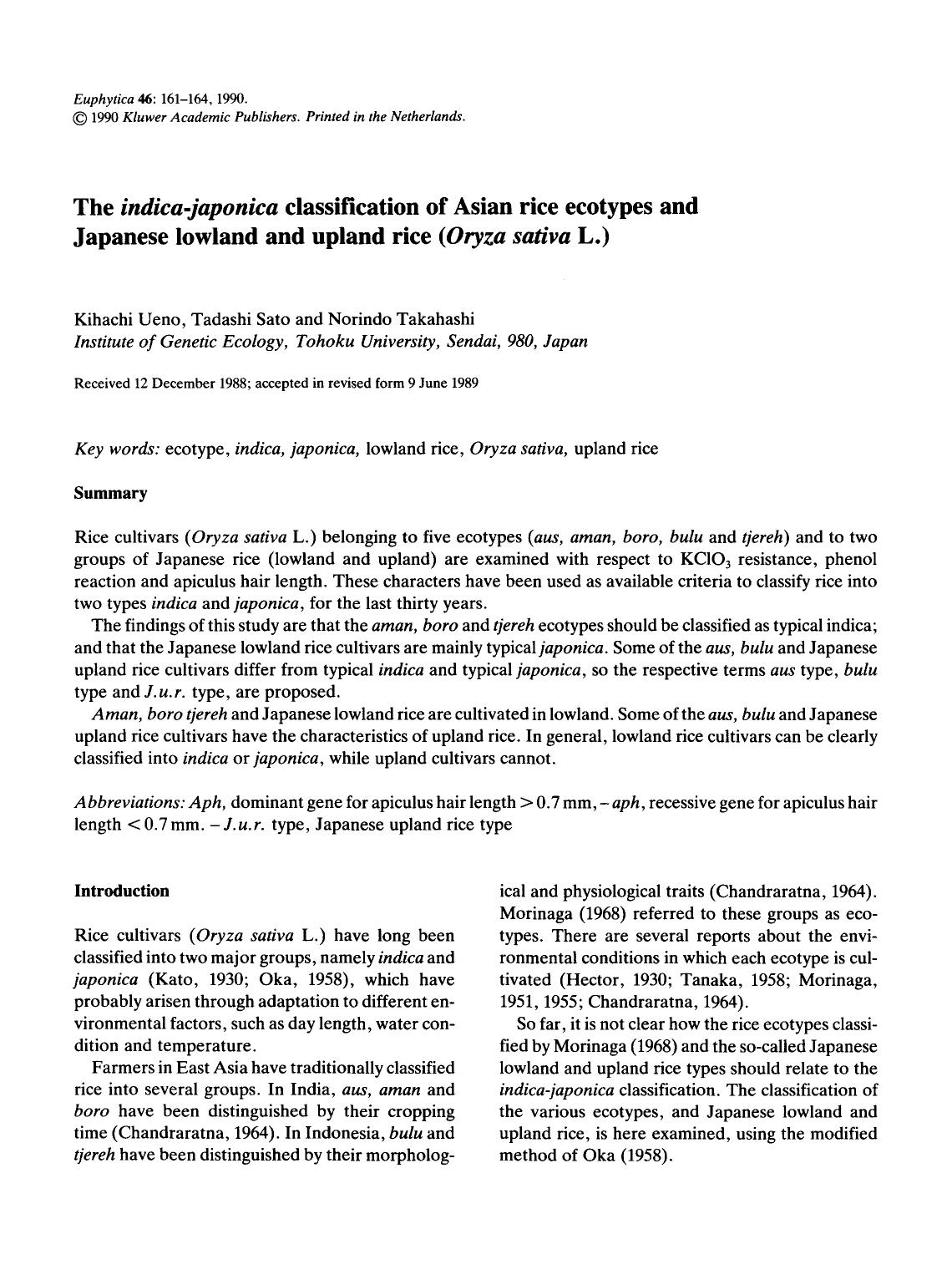 The <Emphasis Type="Italic">indica-japonica <Emphasis> classification of Asian rice ecotypes and Japanese lowland and upland rice ( <Emphasis Type="Italic">Oryza sativa <Emphasis> L.) by Unknown