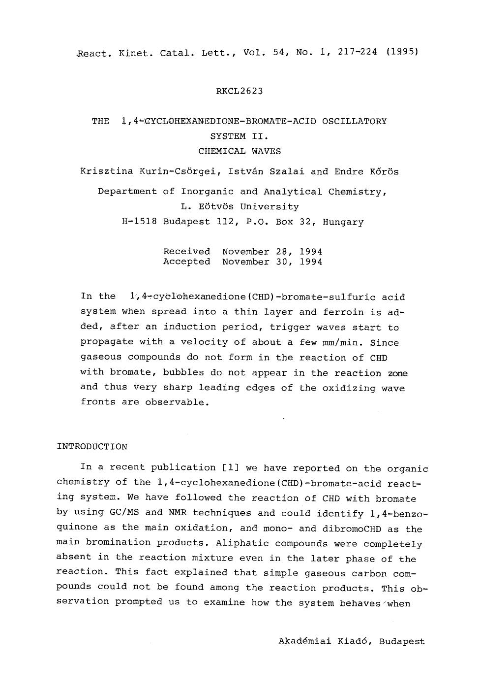 The 1,4-cyclohexanedione-bromate-acid oscillatory system II. Chemical waves by Unknown