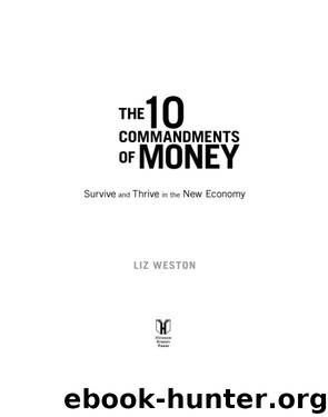 The 10 Commandments of Money by Liz Weston