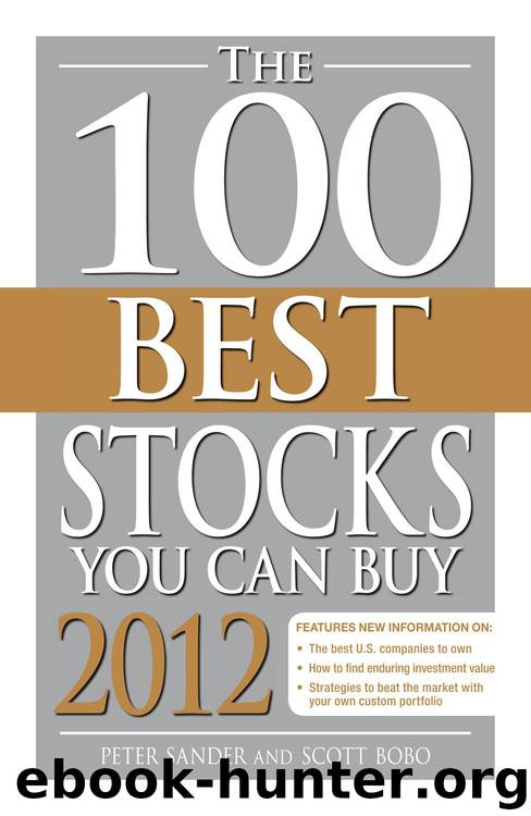 The 100 Best Stocks You Can Buy 2012 by Peter Sander; Scott Bobo