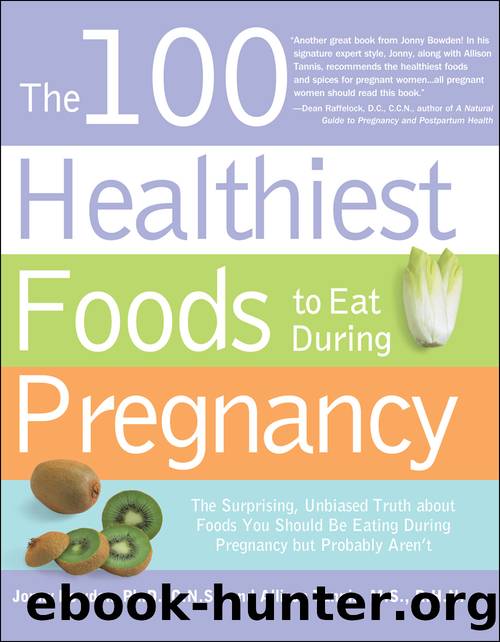 The 100 Healthiest Foods to Eat During Pregnancy by Jonny Bowden