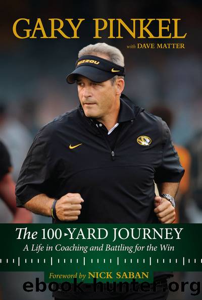 The 100-Yard Journey by Gary Pinkel