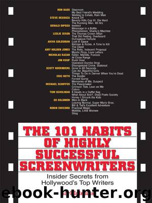 The 101 Habits of Highly Successful Screenwriters by Karl Iglesias