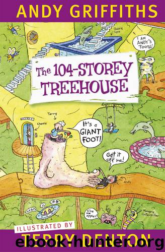 The 104-Storey Treehouse by Andy Griffiths