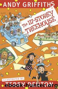 The 117-Storey Treehouse by Andy Griffiths