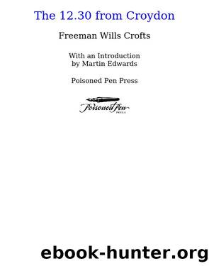 The 12.30 from Croydon by Freeman Wills Crofts