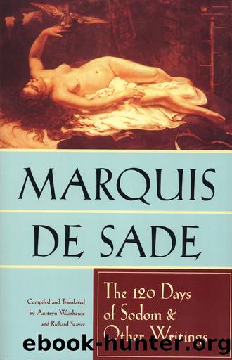 The 120 Days of Sodom & Other Writings by Marquis de Sade