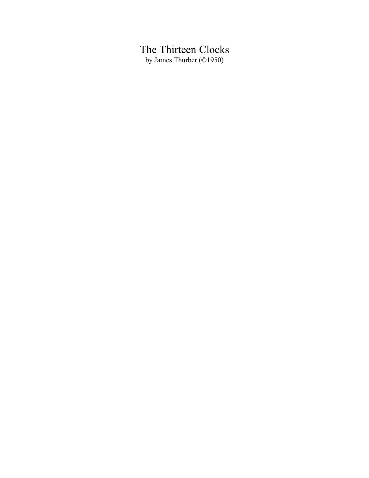 The 13 Clocks by James Thurber