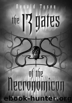 The 13 Gates of the Necronomicon by Donald Tyson