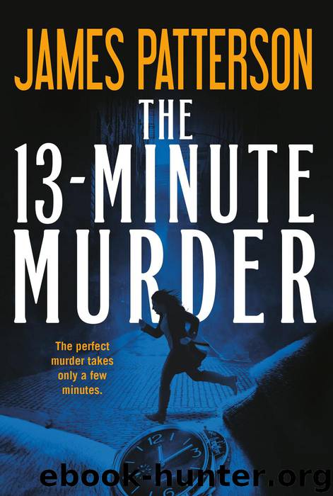 The 13-Minute Murder by James Patterson