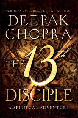 The 13th Disciple by Deepak Chopra