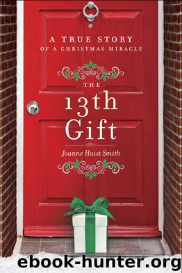The 13th Gift by Joanne Huist Smith