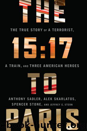 The 15:17 to Paris by Anthony Sadler