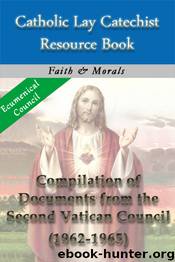 The 16 Documents of the Vatican II Council by Roman Catholic Church