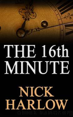 The 16th Minute by Nick Harlow