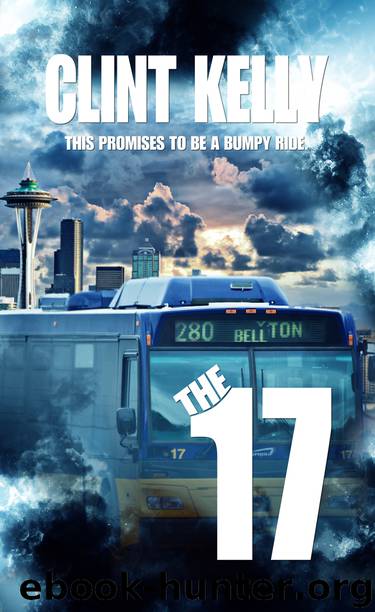The 17 by Clint Kelly